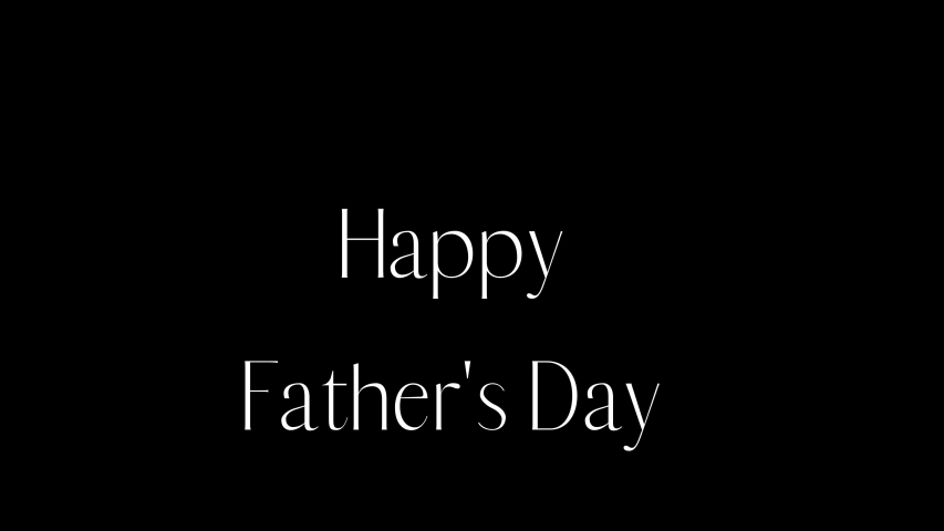 Happy Fathers Day Greeting Text Stock Footage Video 100 Royalty Free Shutterstock