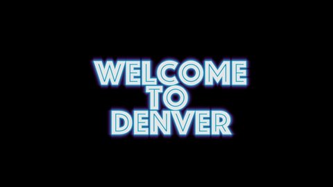 welcome to Denver . blue glowing Text neon light glowing on black background. Glowing large text concept. greeting card