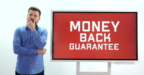 Money Back Guarantee, Business Man Explaining on Visual Screen