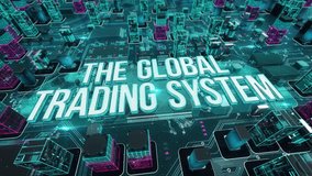 The Global Trading System digital technology hi-tech concept - Powered by Shutterstock - Get 15% off with code: PIKWIZARD15