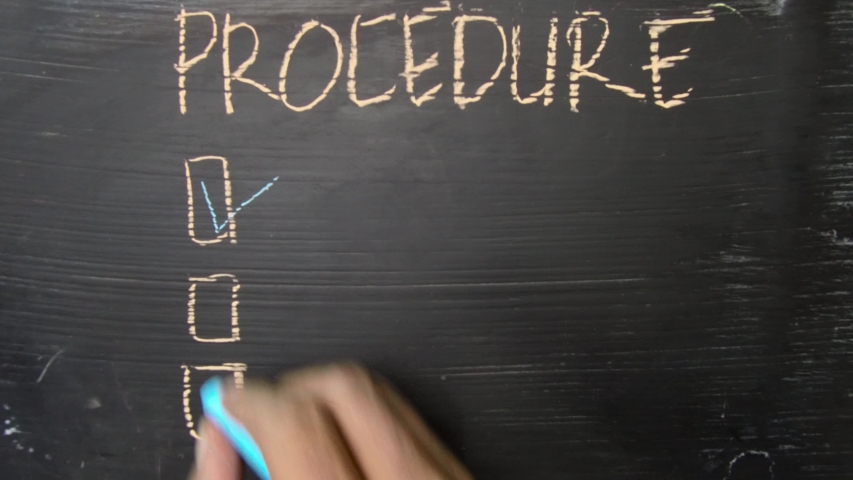 Procedure! written with color chalk. Supported by an additional services. Blackboard concept, a Business & Finance Video by bangoland