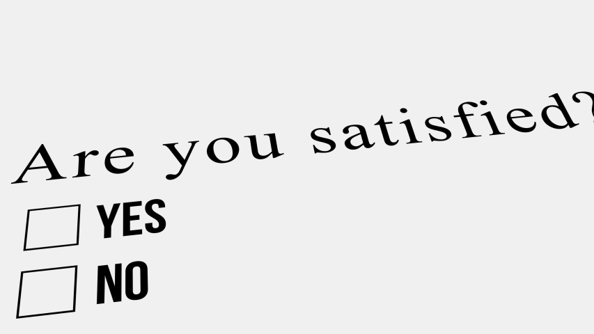 Are you satisfied текст. Are you satisfied перевод.