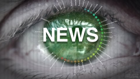 Close up of an eye focusing on a News concept on a futuristic screen.