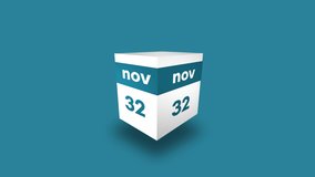 November 32th calendar. Day 32 of month. 3d cube video animation in 4k, 30 fps.