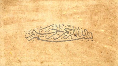 REALISTIC PENCIL SKETCH DRAWING ANIMATION ON A ANTIQUE VINTAGE PAPER OF ARABIC ISLAMIC ART CALLIGRAPHY BISMILLAHIRROHMANIRRAHIM (TRANSLATION: In the name of God, most Gracious, most Compassionate)