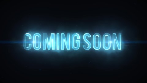 Scifi Movie Trailer Coming Soon Text Reveal/
4k scifi movie style background with coming soon lighting text reveal like for cinema trailer