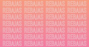Sales animation with scrolling text, spanish text « rebajas » with pink background