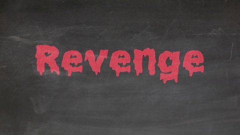 Word Revenge written in red blood font on black board