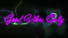 Animation of the words Good Vibes Only in purple flickering neon on swirls of light on a black background - Powered by Shutterstock - Get 15% off with code: PIKWIZARD15