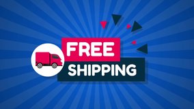 free shipping animation.label and blue sunburst background.free shipping label with truck.