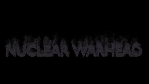 Animated smoldering or engulf in black dense smoke all caps text Nuclear Warhead. Isolated and against black background, mask included.
