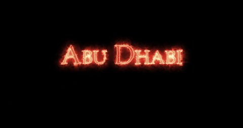 Abu Dhabi written with fire. Loop