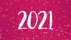 Sparkly Happy New Year 2021 greeting card video animation with handwritten numbers and colorful glitter particles flickering on pink background.