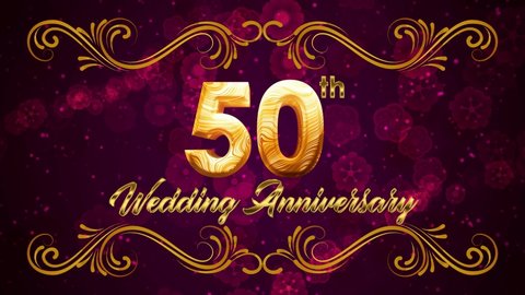 Gold Texture 50th Wedding Anniversary Text Motion With Romantic Red Purple Flower Shapes Glitter Dust And Artistic Golden Vine Flourish Frame Ornaments Animation