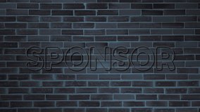 Sponsor sign blue light on brick wall background. Glowing text concept looping animation.
