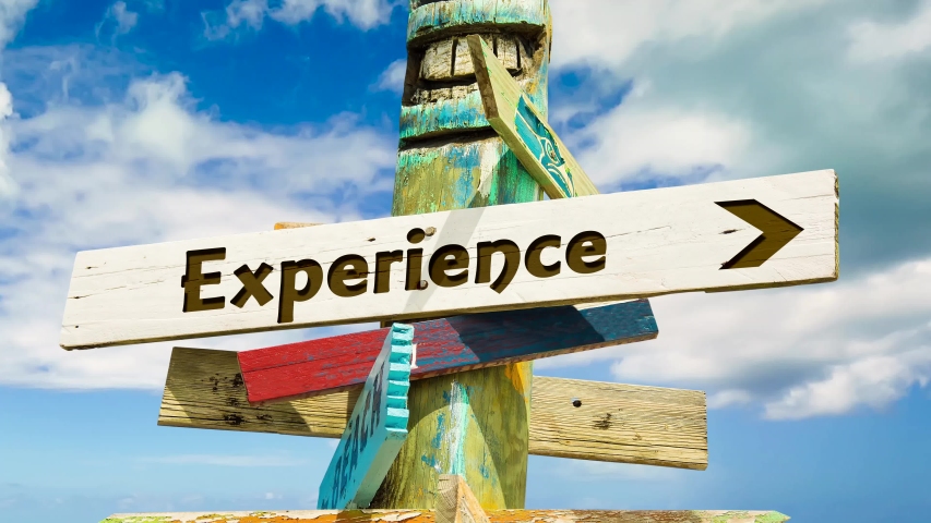 Street Sign the Way to Experience