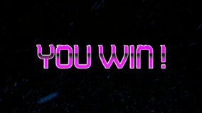 Animation of flickering words You Win! written in pink letters with multiple blue sparkling particles of colour on black background. Digital computer interface and networking communication concept - Powered by Shutterstock - Get 15% off with code: PIKWIZARD15