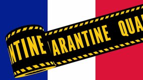 Animated concept caution quarantine. warning tape over France flag. Covid-19 Virus tape. Isolation attention animated motion graphic concept video. Corona virus pandemic information.