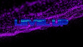 Animation of the words Level Up written in metallic pink to blue letters over pink to purple particles moving on black background. Video computer game screen and digital interface concept digitally - Powered by Shutterstock - Get 15% off with code: PIKWIZARD15