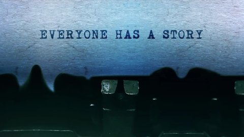 Everyone has a Story Word closeup Being Typing and Centered on a Sheet of paper on old vintage Typewriter mechanical 4k Footage Background Animation.
