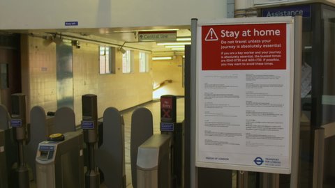 London, UK - April 05 2020: UK Coronavirus Outbreak - Tube Station warning against travel