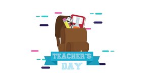 happy teachers day celebration with school bag ,4k video animated - Powered by Shutterstock - Get 15% off with code: PIKWIZARD15