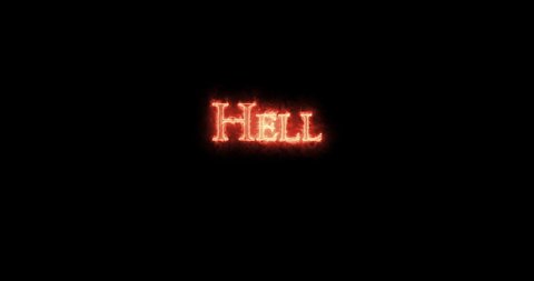 Hell written with fire. Loop