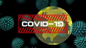 Animation of the words Covid-19 written in white letters over macro of coronavirus Covid-19 cells spreading and globe spinning in the background. Global pandemic coronavirus Covid 19 outbreak social - Powered by Shutterstock - Get 15% off with code: PIKWIZARD15