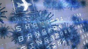 Animation of macro coronavirus Covid-19 cells spreading over an airport flight departures board with a list of Asian flight destinations on it. Air travel public health pandemic coronavirus Covid 19 - Powered by Shutterstock - Get 15% off with code: PIKWIZARD15