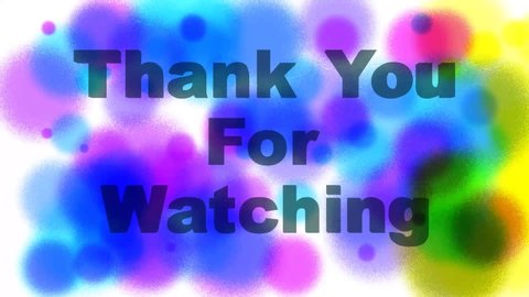 Thanks For Watching Stock Video Footage 4k And Hd Video Clips