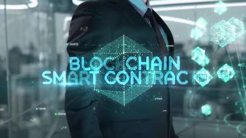 Blockchain Smart Contracts chosen by businessman in technology hologram concept