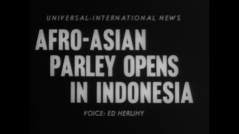 CIRCA 1955 - An Afro-Asian conference is held in Indonesia, and attended by Prime Ministers Nehru, Sjahrir, and Nu of India, Indonesia, and Burma.