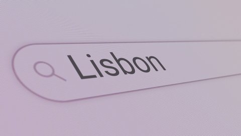 Lisbon in Search Bar 
Close Up Single Line Typing Text Box Layout Web Database Browser Engine Concept