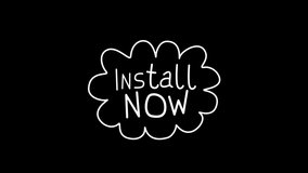 Animation of white words Install Now flickering inside a speech bubble on black background. Communication and connection concept digitally generated image. - Powered by Shutterstock - Get 15% off with code: PIKWIZARD15