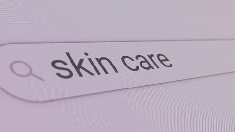 Skin Care Search Bar 
Close Up Single Line Typing Text Box Layout Web Database Browser Engine Concept
