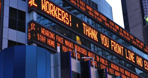 A fictional Times Square news ticker thanks front line, essential and health care workers during the COVID-19 pandemic of 2020. Custom messages available upon request.	