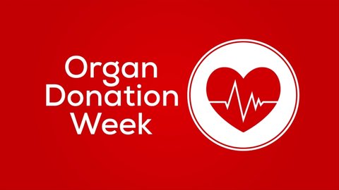 Video animation on the theme of Organ Donation week observed each year during September. motion graphics.