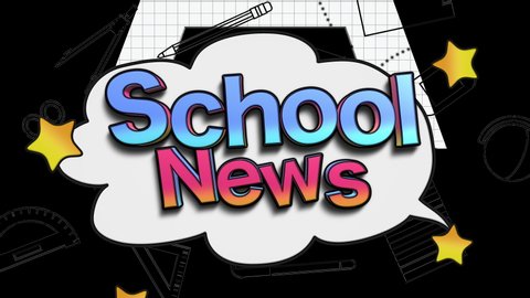 School News. This animated comic book style intro features colorful text “School Update” text flying into white thought bubble. Animated background has a rotating circle of yellow stars.