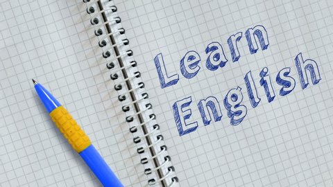 Learn English. Text handwritten on sheet of notebook and animated.
