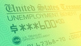 A stylized background animation of a fictional United States unemployment check. $600 weekly checks were sent out to American families to help citizens pay their bills during the COVID-19 pandemic of  - Powered by Shutterstock - Get 15% off with code: PIKWIZARD15