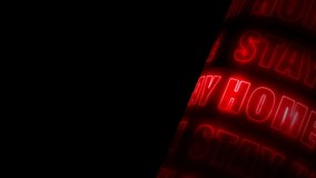 STAY HOME red neon 3D text  scrolling rotating on black background with copy space. 4K seamless loop stay home kinetic typography for COVID19's staying at home people motivation. - Powered by Shutterstock - Get 15% off with code: PIKWIZARD15