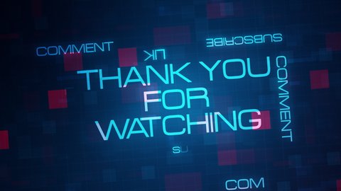Thank You For Watching text typing motion animation on black background. 4K 3D for Science, Technology, Business presentation video cover title or trailer with please like comment and share message.