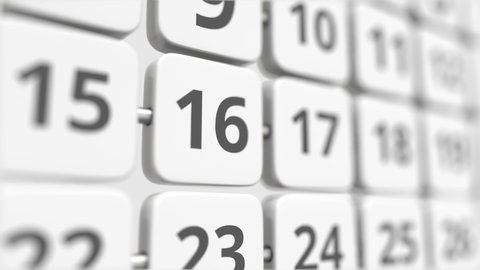 16 date on the turning calendar plate. Deadline or business planning concept