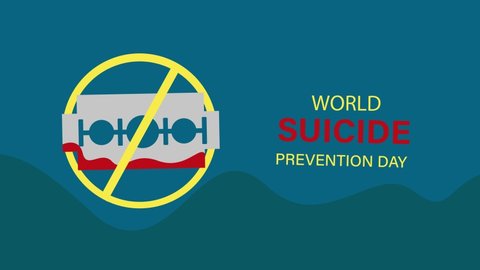 Bloody razor blade animation on the prohibition sign with text of world suicide prevention day on blue background. Shot in 4k resolution