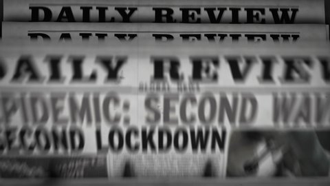 Covid 19 epidemic second wave, lockdown, virus pandemic and global crisis news daily newspaper printing. Retro 3d rendering black and white animation. Vintage paper media press abstract concept.