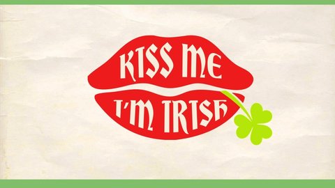fun st patricks day message kiss me im irish on red lips biting a clover