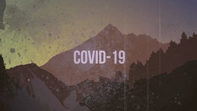 Animation of Covid-19 text in white letters over distressed pattern on landscape with mountains. Global coronavirus Covid 19 pandemic concept digitally generated image. - Powered by Shutterstock - Get 15% off with code: PIKWIZARD15