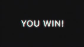 You Win text message appear on old display. Pixelated text animated on retro monitor with chromatic abberations. 4k 60 fps - Powered by Shutterstock - Get 15% off with code: PIKWIZARD15