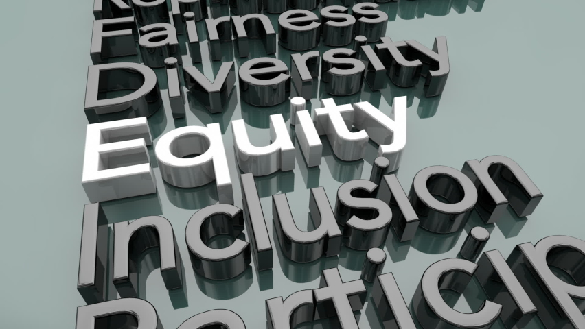 Equity Diversity Inclusion Fairness Equality Words 3d Animation | Shutterstock HD Video #1062264025