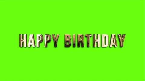 Happy Birthday Green Screen Gold Text animation in 4K
